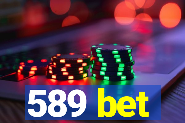 589 bet